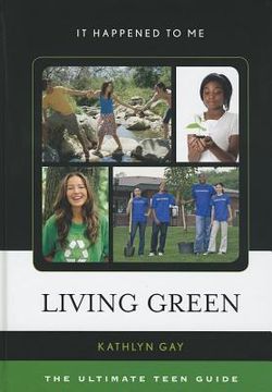 portada living green: the ultimate teen guide (in English)