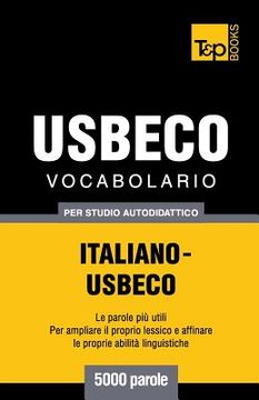 portada Vocabolario Italiano-Usbeco per studio autodidattico - 5000 parole (in Italian)
