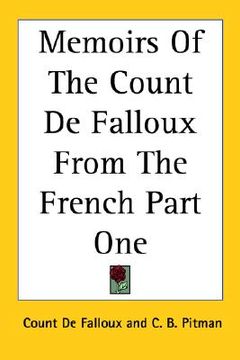 portada memoirs of the count de falloux from the french part one (in English)