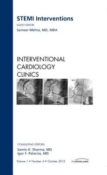 portada Stemi Interventions, an Issue of Interventional Cardiology Clinics: Volume 1-4 (en Inglés)