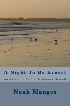 portada A Night To Be Ernest (in English)