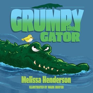 portada Grumpy the Gator (en Inglés)