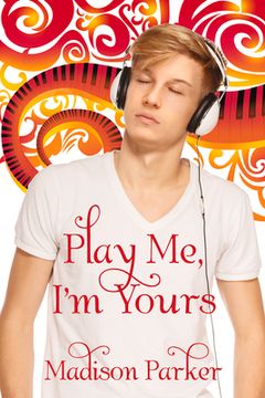 portada Play Me, I'm Yours (en Inglés)