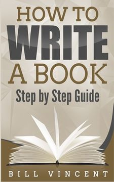 portada How to Write a Book: Step by Step Guide (en Inglés)