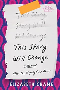 portada This Story Will Change: After the Happily Ever After (in English)