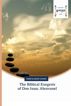 portada The Biblical Exegesis of Don Isaac Abravanel (en Inglés)