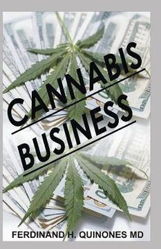 portada Cannabis Business: Everything You Need to Know in Running a Successful Cannabis Business