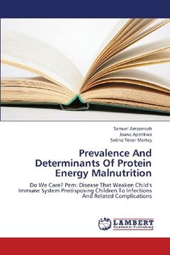 portada Prevalence and Determinants of Protein Energy Malnutrition