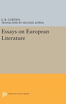 portada Essays on European Literature (Princeton Legacy Library) (en Inglés)