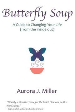 portada Butterfly Soup: a guide to changing your life (in English)