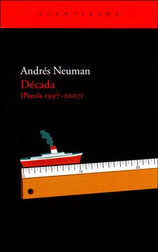 portada Década: Poesía 1997-2007 (el Acantilado)
