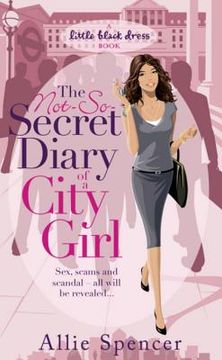 portada The Not-So-Secret Diary of a City Girl (en Inglés)