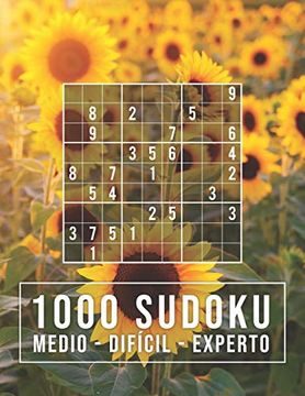 portada 1000 Sudoku: Medio - Difícil - Experto: Para Adictos a los Números | 9x9 Clásico Puzzle | Rompecabeza de Lógica