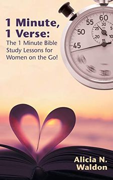 portada 1 Minute, 1 Verse: The 1 Minute Bible Study Lessons for Women on the go! (en Inglés)
