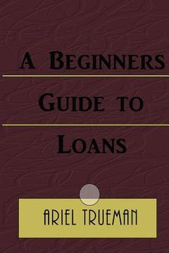 portada A Beginners Guide to Loans (in English)