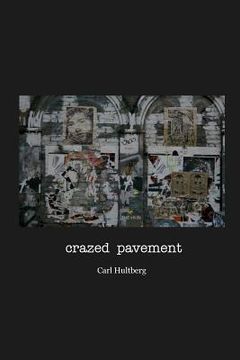 portada crazed pavement (en Inglés)