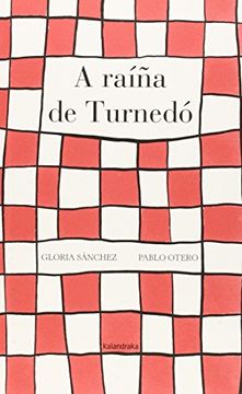 portada A raíña de Turnedó (seteleguas) (in Galician)