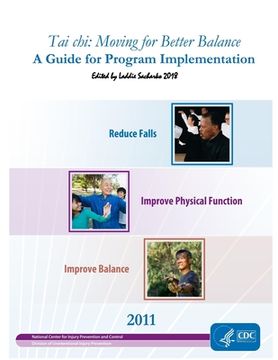 portada Tai chi: Moving for Better Balance: A Guide for Program Implementation (en Inglés)