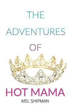 portada The Adventures of hot Mama (en Inglés)