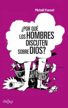 portada Por qué los Hombres Discuten Sobre Dios? (Oniro - la Biblioteca del Saber) (in Spanish)