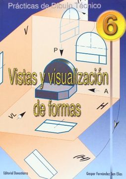 portada P. D. T. Nº 6: Vistas y Visualización de Formas.