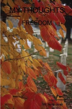 portada My Thoughts - Freedom (in English)