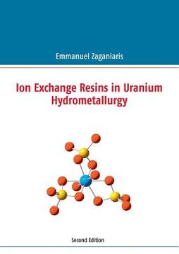portada Ion Exchange Resins in Uranium Hydrometallurgy: Second Edition (in English)