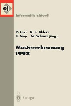 portada mustererkennung 1998: 20. dagm-symposium. stuttgart, 29. september 01. oktober 1998 (in German)