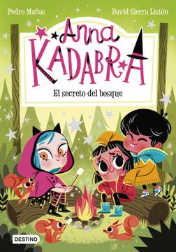 portada Anna Kadabra 7. El Secreto del Bosque (in Spanish)