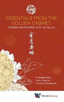 portada Essentials From the Golden Cabinet: Translation and Annotation of jin gui yao lue 金匮要略 (en Inglés)