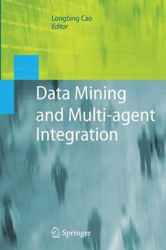 portada Data Mining and Multi-Agent Integration (en Inglés)