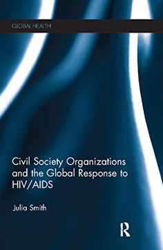portada Civil Society Organizations and the Global Response to hiv (in English)