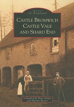portada castle bromwich, castle vale and shard end (en Inglés)