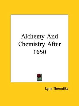 portada alchemy and chemistry after 1650 (en Inglés)