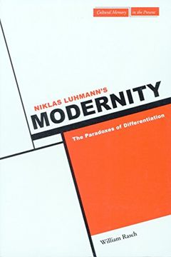 portada Niklas Luhmann's Modernity: The Paradoxes of Differentiation (Cultural Memory in the Present) (en Inglés)