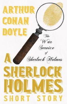 portada The War Service of Sherlock Holmes - A Sherlock Holmes Short Story (en Inglés)