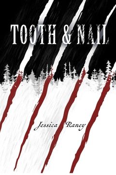 portada Tooth and Nail (en Inglés)