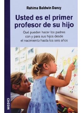 portada Usted es el Primer Profesor de su Hijo (in Spanish)