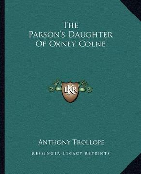 portada the parson's daughter of oxney colne (en Inglés)