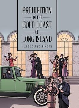 portada Prohibition on the Gold Coast of Long Island (en Inglés)