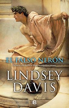 portada El falso Nerón (Un caso de Flavia Albia, investigadora romana 3) (in Spanish)
