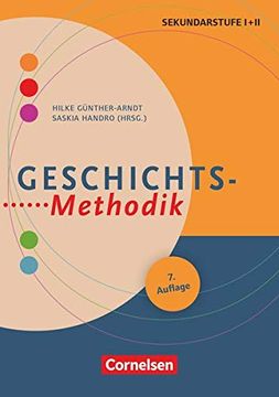 portada Fachmethodik / Geschichts-Methodik: Handbuch für die Sekundarstufe i und ii (en Alemán)
