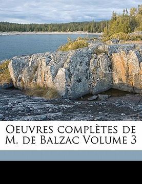 portada Oeuvres complètes de M. de Balzac Volume 3 (in French)