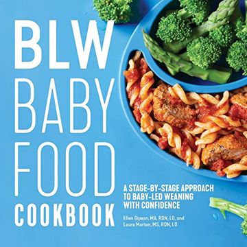 portada Blw Baby Food Cookbook: A Stage-By-Stage Approach to Baby-Led Weaning With Confidence 