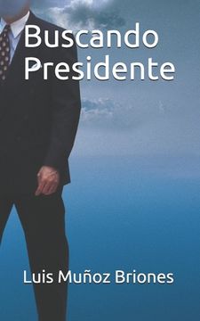 portada Buscando Presidente