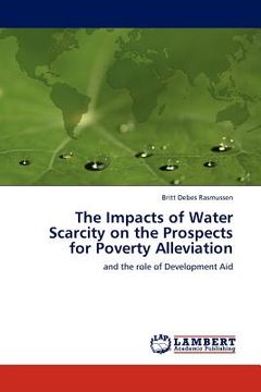 portada the impacts of water scarcity on the prospects for poverty alleviation (in English)