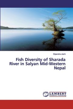 portada Fish Diversity of Sharada River in Salyan Mid-Western Nepal (en Inglés)