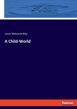 portada A Child-World (in English)