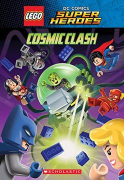 portada Cosmic Clash (Lego dc Comics Super Heroes: Chapter Book) (Lego dc Super Heroes) 