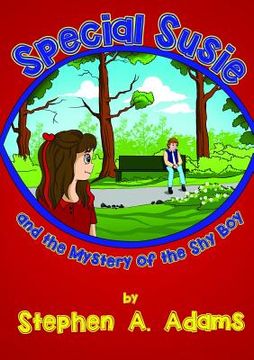 portada Special Susie and the Mystery of the Shy Boy (en Inglés)